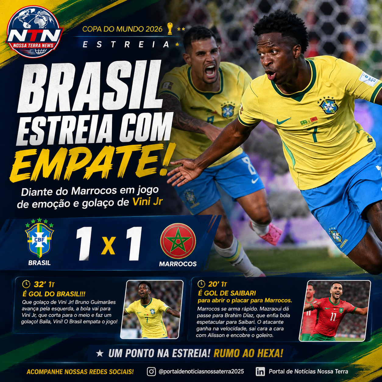 Foto: Jewel SAMAD / AFP (Vini Jr comemora com Bruno Guimarães o gol do Brasil) Arte: Thesco Duarte 
