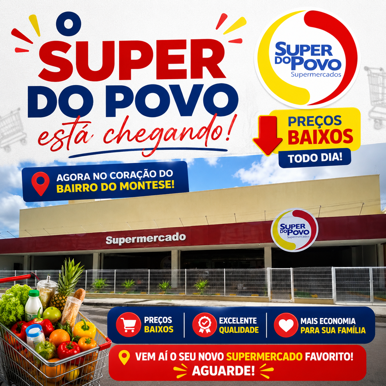 Foto e Arte: Thesco Duarte (Supermercado Super do Montese aguarde a grande inauguração da 11ª loja do Grupo Super do Povo) 