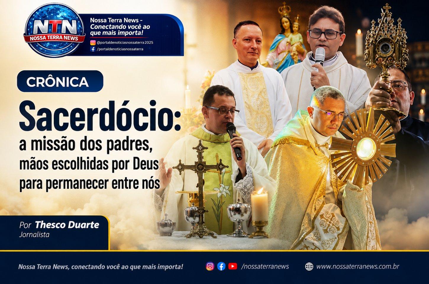 Sacerdócio: a missão dos padres, mãos escolhidas por Deus para permanecer entre nós