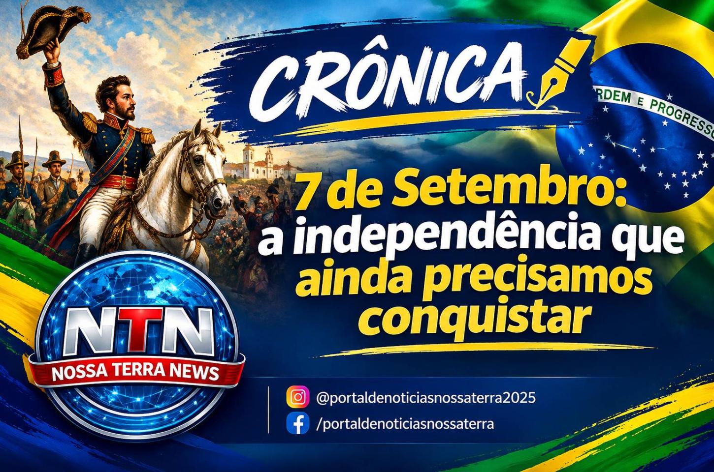 7 de setembro: a independência que ainda precisamos conquistar