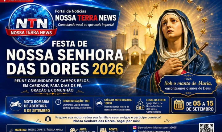 Festa de Nossa Senhora das Dores 2026 reúne comunidade de Campos Belos, em Caridade, para dias de fé, oração e comunhão